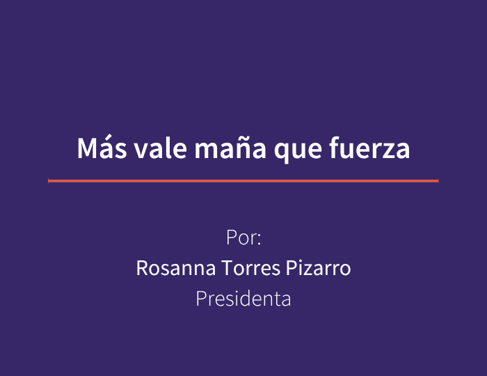Más vale maña que fuerza